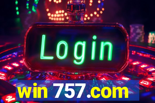 win 757.com